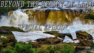 Beyond the HeightofLand  25 Days in the Northern Manitoba Wild  Best of the Trips First 12 Days [upl. by Hebert]