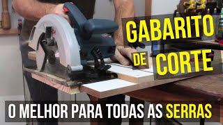 O melhor GABARITO para SERRA CIRCULAR manual  Preciso e Fácil de fazer  Serve para qualquer serra [upl. by Ennadroj449]