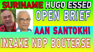 SURINAME Hugo Essed Open Brief over Bouterse aan President Santokhi SU NA ME 2024 [upl. by Nnil]