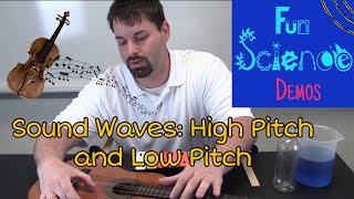 Sound Waves High Pitch and Low Pitch [upl. by Noisla]