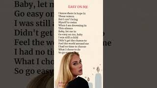 Easy on Me Lyrics  Adele [upl. by Tenney498]