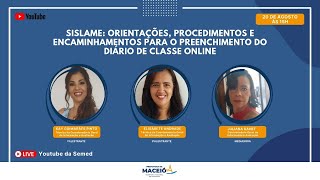 SISLAME Orientações e procedimentos para o preenchimento do diário de classe online [upl. by Griffy523]