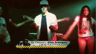 EntreCalles  Ella Quiere Un Pedazo ft Kilian Dominguez amp Henrry Mendez Videoclip Oficial [upl. by Meekah]