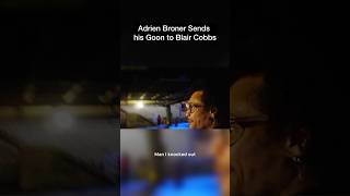 Adrien Broner Friend Prophet Muscle Interrupts Blair Cobbs [upl. by Ruthie]