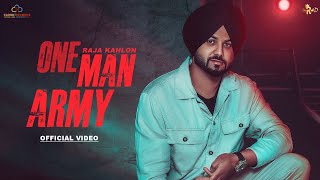 One Man Army Official video  Raja Kahlon  Cloud3records  Sharry Nexus Latestpunjabisongs2024 [upl. by Teillo825]