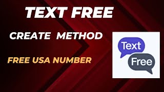 Textfree Account Create Method  Free USA Number For Unlimited Texting and Calling [upl. by Quiteri]