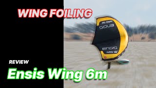 Ensis Wing 6m Review [upl. by Nalced556]