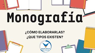 MONOGRAFIA Paso a paso ✅ Tipos de monografías ❗️ ¿Cuál elegir para tu proyecto ❓ [upl. by Ellebana]