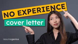 How to Write a Cover Letter With No Job Experience  Cover Letter Template [upl. by Duax]