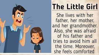 The little girl story  story of daughter and father bacchon ke liye kahanistory for kids [upl. by Eissac]