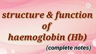 structure and function of haemoglobinheme basic notes about heme protein and function of Hb [upl. by Anyah]