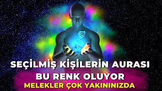 🌟 SEÇİLMİŞ KİŞİLERİN AURASI BU RENK OLUYOR Evren Sizi Koruyor 🌟 [upl. by Arihsat]