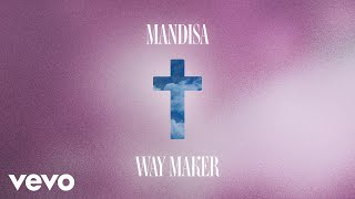 Mandisa  Way Maker Lyric Video [upl. by Tatia]