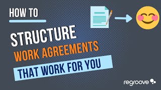 How to Structure Work Agreements That Work for You  Short Agreements Only [upl. by Nickie]