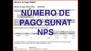 ¿Qué es el Numero de Pago Sunat – NPS [upl. by Windy]