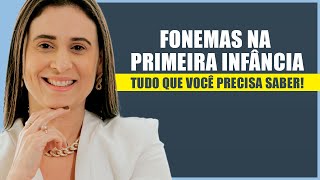 O Processo de Aprendizagem dos Fonemas na Primeira Infância Tudo que Você Precisa Saber [upl. by Avilys199]