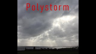 Polystorm [upl. by Freed]