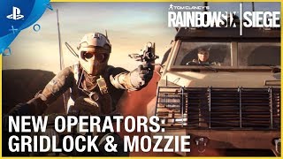 Rainbow Six Siege Operation Burnt Horizon – Gridlock amp Mozzie Trailer  PS4 [upl. by Yerffoej950]