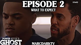 POWER BOOK II GHOST SEASON 4 EPISODE 2 WHAT TO EXPECT [upl. by Gathers]