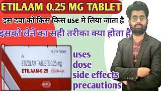 etilaam 025 uses in hindietilaam 025 tabletetizolam tablets 025 mg uses in hindi [upl. by Nameerf57]