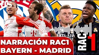 La NARRACIÓN de RAC1 a los GOLES del BAYERN  REAL MADRID  SEMIFINALES CHAMPIONS LEAGUE [upl. by Noillid]