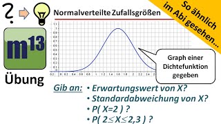 Normalverteilung Erwartungswert Standardabweichung Wahrscheinlichkeiten So ähnlich im Abi [upl. by Compton477]