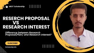 Research proposal vs research interest  Difference  Mext Scholarship  2025 🇯🇵 [upl. by Nyret702]