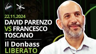 David Parenzo vs Francesco Toscano  Il Donbass liberato [upl. by Riabuz]