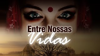 Entre Nossas Vidas  Book Trailer [upl. by Aleb77]