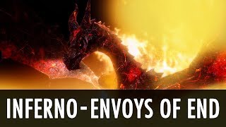 Skyrim Mod Inferno  Envoys of End [upl. by Flanna940]