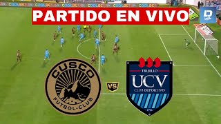 CUSCO FC vs CÉSAR VALLEJO EN VIVO 🔴 LIGA 1 🏆 TORNEO CLAUSURA ⚽ [upl. by Celeski664]