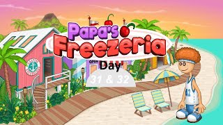 Lets Play Papas Freezeria Part 16 Day 31 amp 32 [upl. by Eirojam]