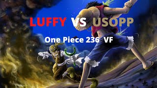 Luffy VS Usopp One Piece 236 VF [upl. by Ettevad]