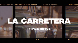 Prince Royce  La Carretera LetraLyrics [upl. by Flem]