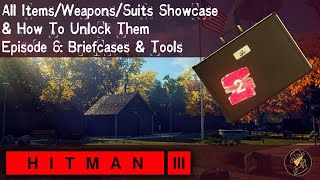 HITMAN 3  Inventory Showcase  Episode 6  Briefcases amp Tools [upl. by Dnomrej]