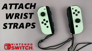 How To Attach Wrist Straps To Nintendo Switch JoyCons Controllers [upl. by Eugene]