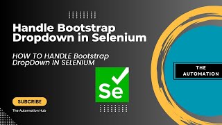 How to Handle Bootstrap DropDown in Selenium [upl. by Acinoev]