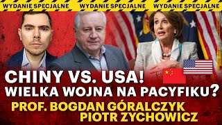 Pelosi na Tajwanie Czy Chiny rozpoczną inwazję  prof Bogdan Góralczyk i Piotr Zychowicz [upl. by Gilbert519]