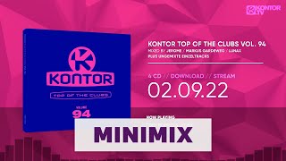 Kontor Top Of The Clubs Vol 94 Official Minimix HD [upl. by Ehcsrop912]