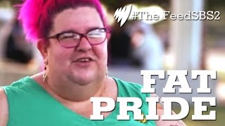 Fat Pride amp Fat Acceptance [upl. by Felecia]