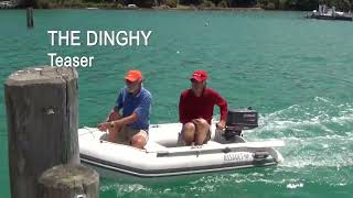 Ep 3 The Dinghy TEASER  Making the Hard Decisions to go Cruising [upl. by Nirhtak]