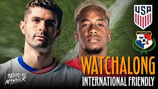 USA vs Panama Live Watchalong  Pochettinos USMNT Debut [upl. by Redvers]