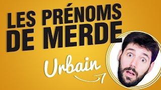 Top 8 des prénoms à ne surtout pas donner à son enfant [upl. by Adamik]