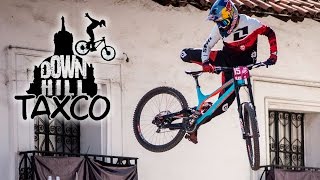 Down Taxco 2016  World City Downhill Finals [upl. by Beisel]