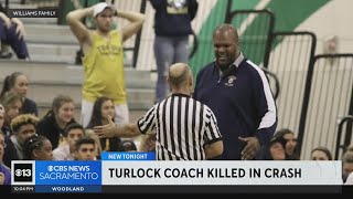 Turlock High School basketball coach dies in crash [upl. by Ulrich680]