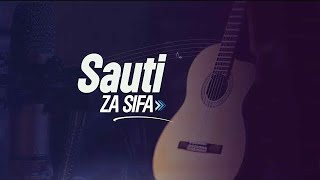 SAUTI ZA SIFA EP13 [upl. by Riti161]