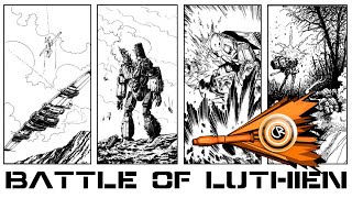 LoreWarrior Campaigns  The battle of Luthien part 10 [upl. by Esinrahs]