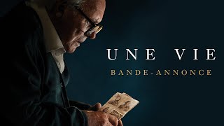 UNE VIE  Bandeannonce VOST [upl. by Miner815]