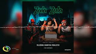 Khanyisa Villosoul amp Focalistic  Zula Zula Hub Way Feat Acutedose Official Audio [upl. by Ikaz]