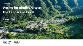 Acting for Biodiversity at the Landscape Level [upl. by Enymsaj686]